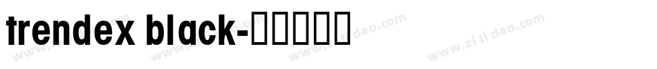 trendex black字体转换